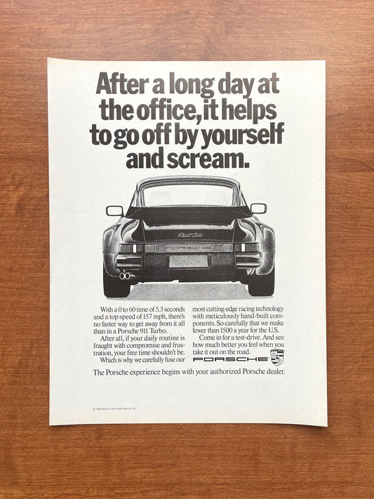 1989 Porsche 911 Turbo "long day at the office... scream." Advertisement